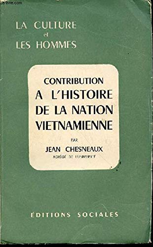 Amazon.com: CONTRIBUTION A L'HISTOIRE DE LA NATION VIETNAMIENNE: Jean ...