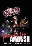  Women\'s Extreme Wrestling: Bloody Ho Ambush [DVD] [Region Free]