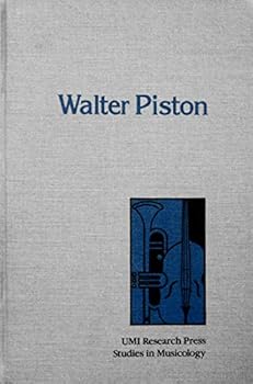 Hardcover Walter Piston (Studies in musicology) Book