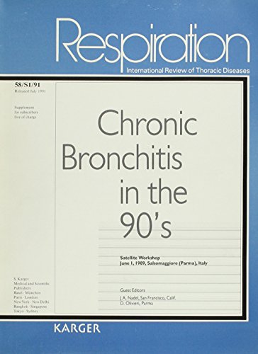 Chronic Bronchitis in the 90 s: Satellite Workshop, Salsomaggiore (Parma), June 1989 (Supplement 1 : Journal : Respiration))