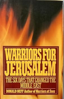 Hardcover Warriors for Jerusalem: The Six Days That Changed the Middle East Book