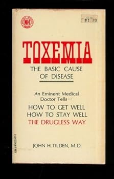 Mass Market Paperback Toxemia: The Basic Cause of Disease Book