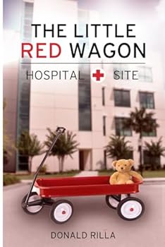 Paperback The Little Red Wagon-Hospital Site Book