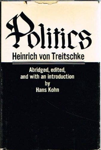 Heinrich Von Treitschke Politics