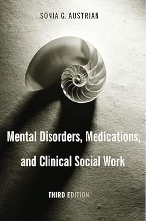 Mental Disorders, Medications, and Clinical Social Work third edition book cover