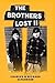 The Brothers Lost II