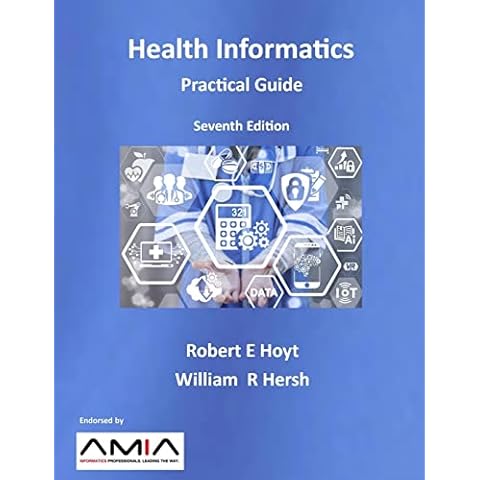 Health Informatics: Practical Guide Seventh Edition Cover