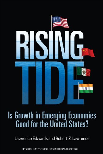 Rising Tide: Is Growth in Emerging Economies Good for the United States?