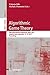 Produktbild Algorithmic Game Theory: 10th International Symposium, SAGT 2017, LAquila, Italy, September 1214, 2017, Proceedings (Information Systems and Applications, incl. Internet/Web, and HCI, Band 10504)