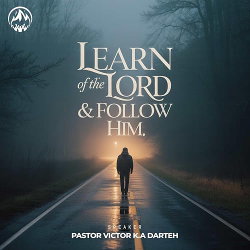 Learn Of The Lord