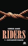  Chevauchée exquise: Riders, T1 (French Edition)