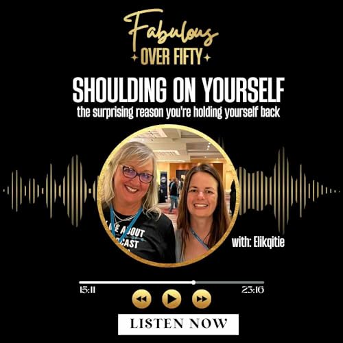 Shoulding on Yourself: The Surprising Reason You're Holding Yourself Back Podcast Por  arte de portada