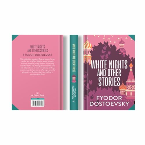 Image of White Nights & Other Stories by Fyodor Dostoyevsky : Wilco Classics Sprayed Edge Premium Hardback Edition