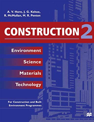 Construction 2: Environment Science Materials Technology view 2