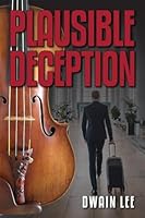 Plausible Deception 1964530024 Book Cover