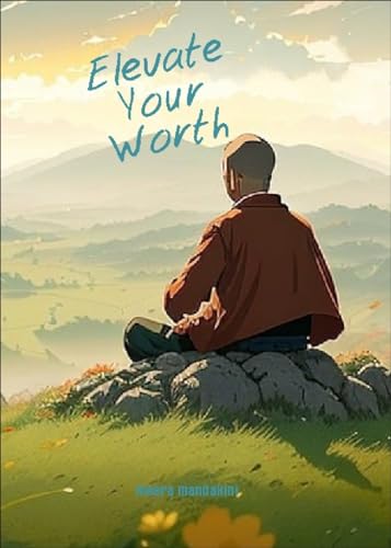 Elevate Your Worth: Conquering Inferiority