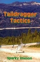 Taildragger Tactics 1880568705 Book Cover