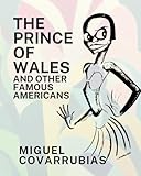 The Prince of Wales and Other Famous Americans
