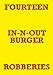 Produktbild FOURTEEN IN-N-OUT BURGER ROBBERIES