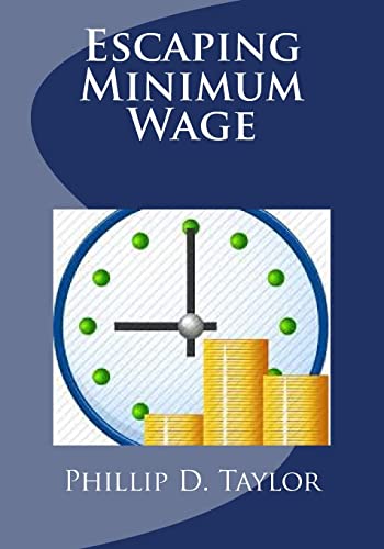 Escaping Minimum Wage 150327831X Book Cover