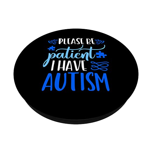Please Be Patient I Have Autism Shirt Autism Awareness Day PopSockets Swappable PopGrip, Black - Image 2