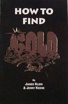 Paperback How to Find Gold Book