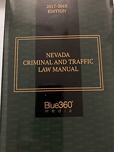 Nevada Criminal and Traffic Law Manual, 2017-20... 164130216X Book Cover