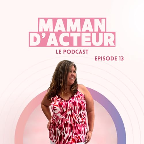 &Eacute;pisode 13 : Le m&eacute;tier de Chef de file sur un tournage