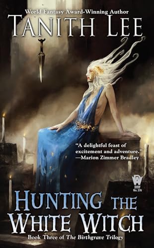 Hunting the White Witch (The Birthgrave Trilogy)