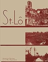 St. Lo 7 July-19 July 1944 (American Forces in Action Series) B07XNK24KT Book Cover