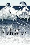 Invisible Memories