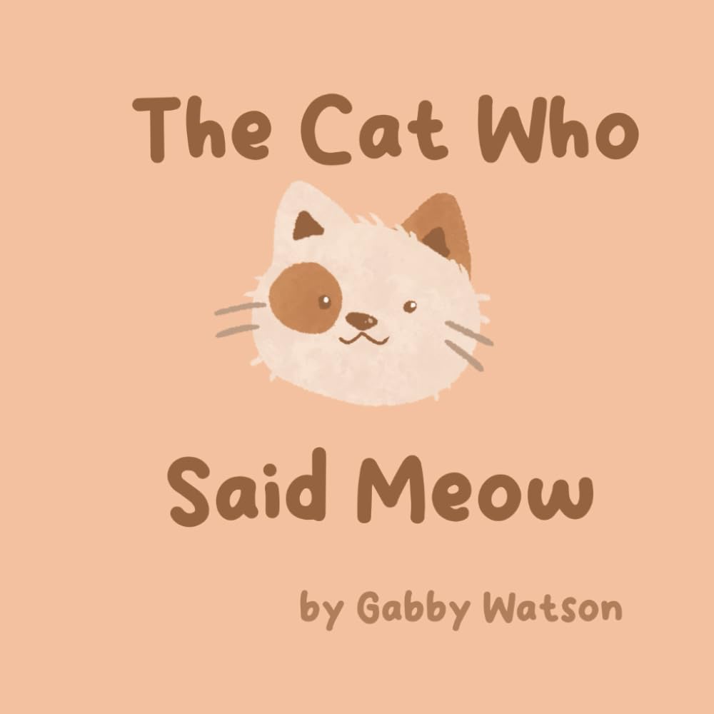The Cat Who Said Meow