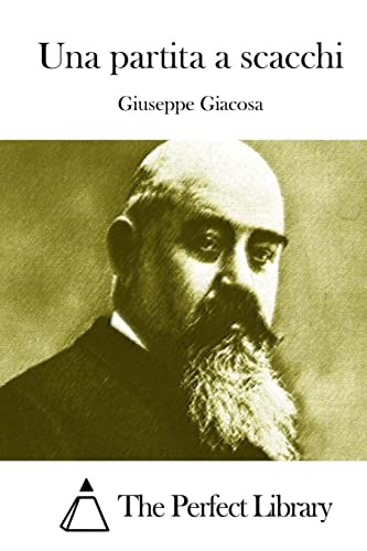 Una partita a scacchi (Perfect Library) (Italian Edition)