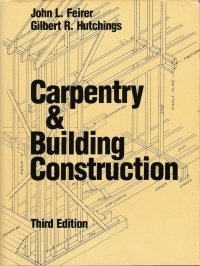 Carpentry and Building Construction by Feirer J... B01K15UNCI Book Cover