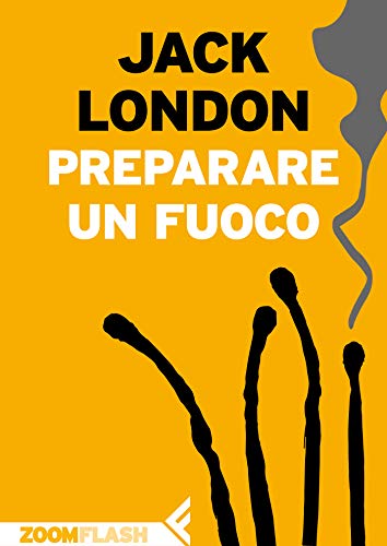 Preparare un fuoco Preparare un fuoco