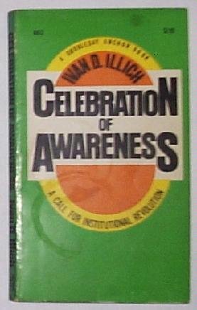 Celebration of Awareness: A Call for Institutio... B000WCCMUW Book Cover