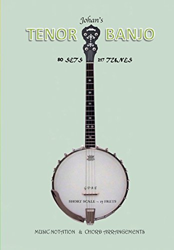 Johan's TENOR BANJO: Sets & Tunes