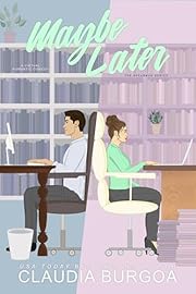 Maybe Later (The Spearman Family Book 1)