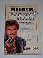 Magnum: Pas De Neige a Hawaii 2920129120 Book Cover