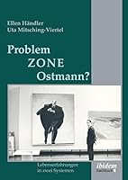Problemzone Ostmann? 3838215400 Book Cover