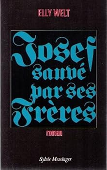 Paperback Josef sauvé par ses frères [French] Book