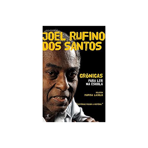 Crônicas para ler na escola - Joel Rufino dos santos