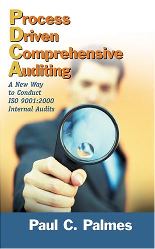 Buy Process Driven Comprehensive Auditing: A New Way To Conduct ISO 9001:2000 Internal Audits — BookShops.in
