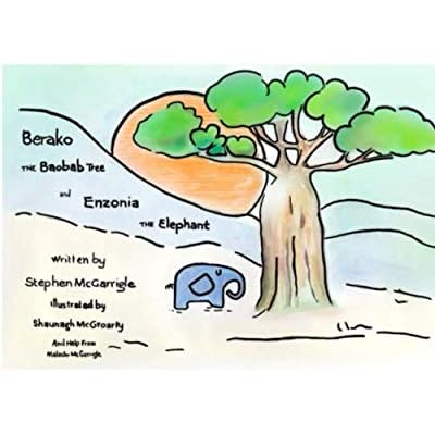 BERAKO THE BAOBAB TREE AND ENZONIA THE ELEPHANT