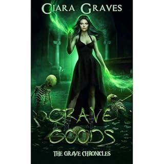 Grave Goods Audiolibro Por Ciara Graves arte de portada