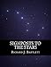 Signposts to the Stars: An Absolute Beginner's Guide to Learning the Night Sky and Exploring the Constellations