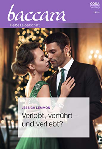 Verlobt, verführt - und verliebt? (Baccara 2151) Verlobt, verführt - und verliebt? (Baccara 2151)