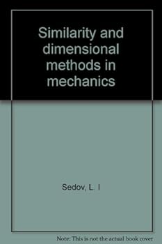 Hardcover Similarity and Dimensional Methods in Mechanics Book