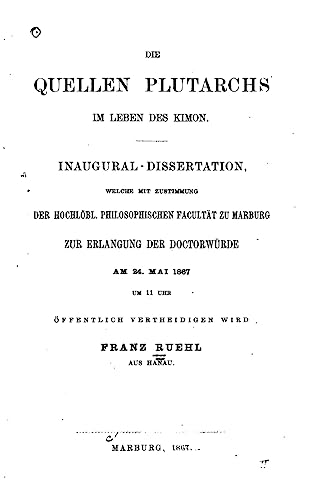 Die Quellen Plutarchs im Leben des Kimon (German Edition)
