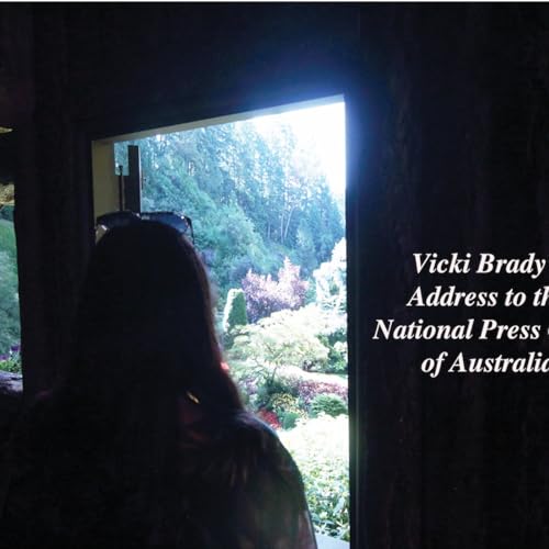 Vicki Brady's Address to the National Press Club of Australia Podcast Por arte de portada